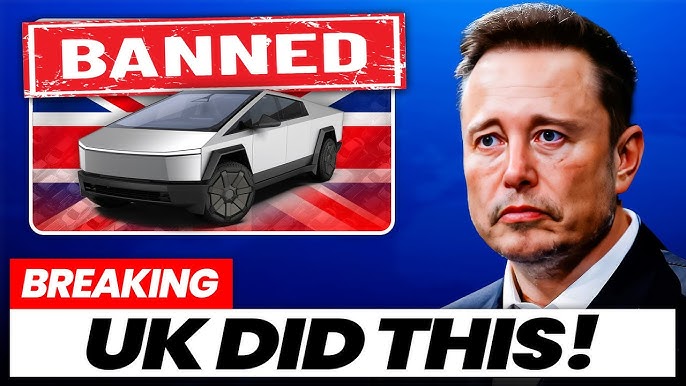 Elon Musk STUNNED As U.K. Bans Tesla Cybertruck On Roads