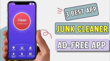 3 Best Free Junk Cleaner Apps For Android