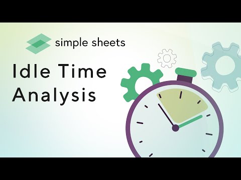 Idle Time Overview