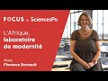 Focus  lafrique un laboratoire de la modernit  florence bernault