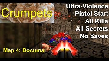 Doom II: Crumpets Map 4: Bocuma (Ultra-Violence 100%)