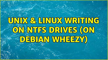 Unix & Linux: Writing on NTFS drives (on Debian Wheezy) (2 Solutions!!)