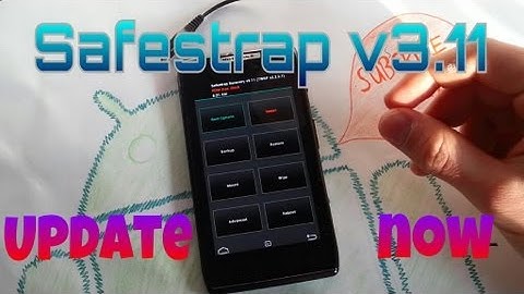 Motorola Razr Update your Safestrap Recovery to 3.11 [requierement to install OTA based ROMs]