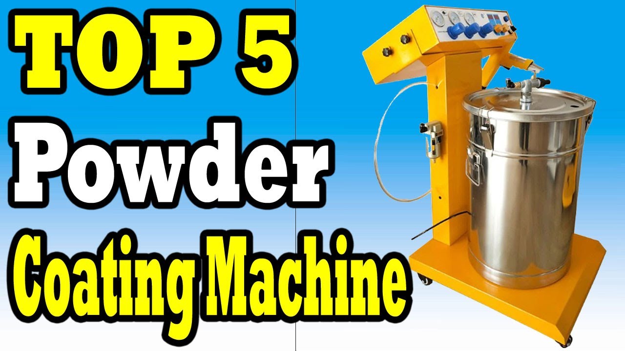 Top 5 Best Powder Coating Machine Review In 2021