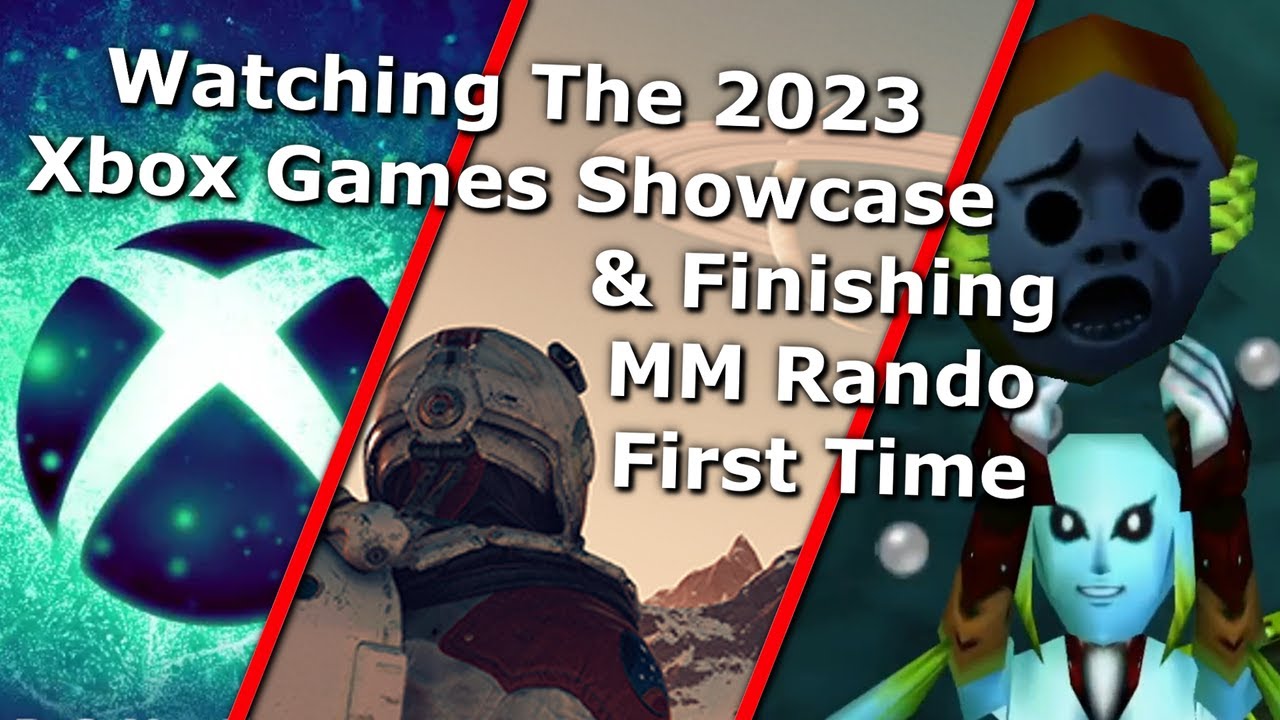 Watching The Xbox Games Showcase & Finishing MM Randomizer First Time ...