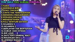 Yeni Inka   Tiara Full album