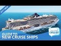 The Comprehensive Guide To New Cruise Ships 2017 2025 The Comprehensive Guide To New Cruise Ships 2017 2025