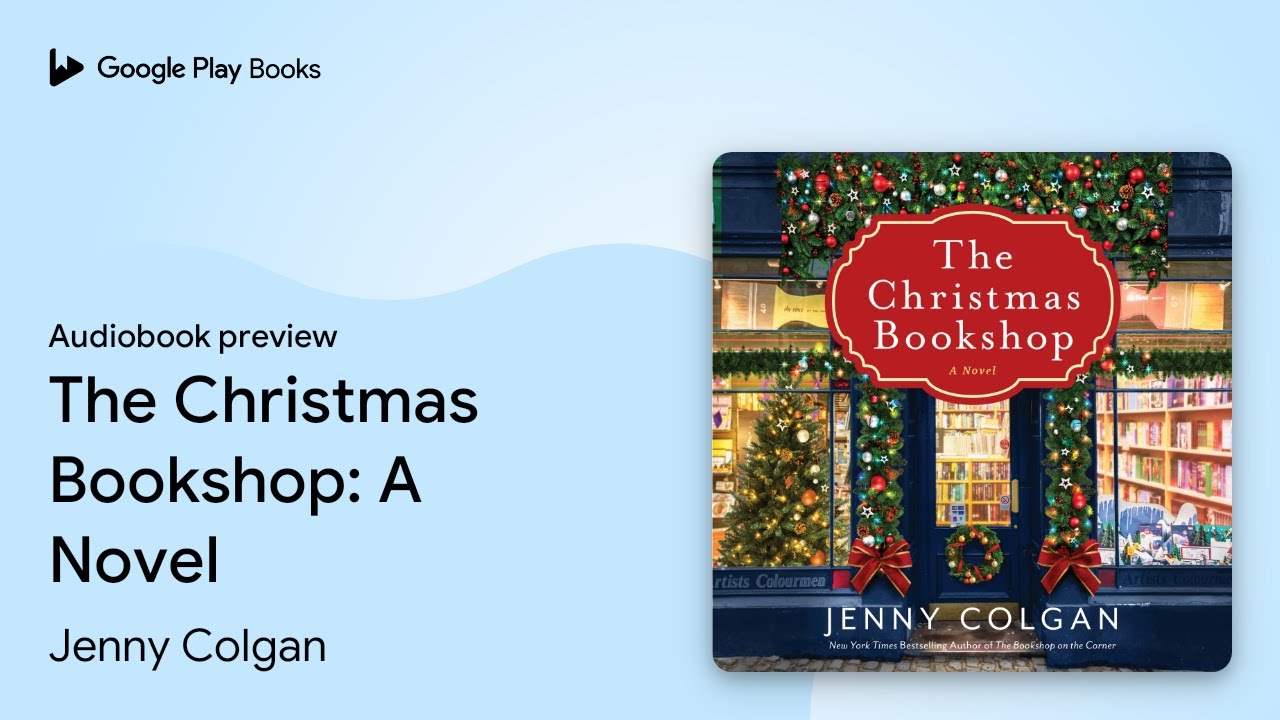 The Christmas A Novel Book 1 by Jenny Colgan ·