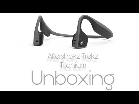 Aftershokz Trekz Titanium Unboxing & Review