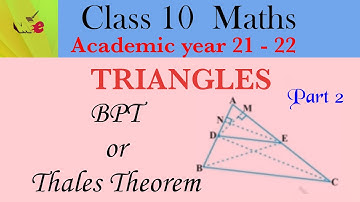 TRIANGLES / CLASS 10 Mathematics/ B P T / Thales Theorem / PART 2 / #trianglesclass10