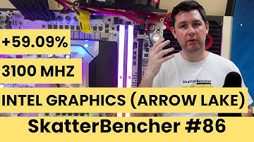 Intel Graphics (Arrow Lake) Undervolt & Overclock to 3100 MHz | SkatterBencher #86