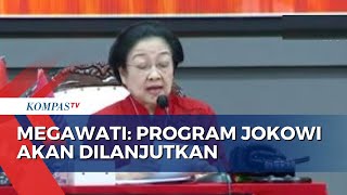 Pidato Rakernas, Megawati Sebut PDIP akan Lanjutkan Program Presiden Jokowi