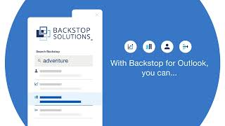 Backstop For Outlook - Bring Key Backstop Functionality To The Users Inbox.