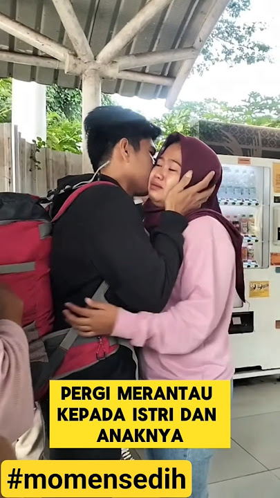 momen sedih ketika istri menangis saat ditinggal merantau ‼️‼️ #sedih #merantau #suami #istri
