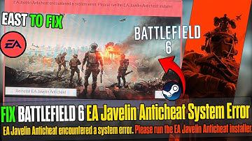 💻 Fix EA AntiCheat Javelin Error — Battlefield 6 Won’t Launch on PC 🚫