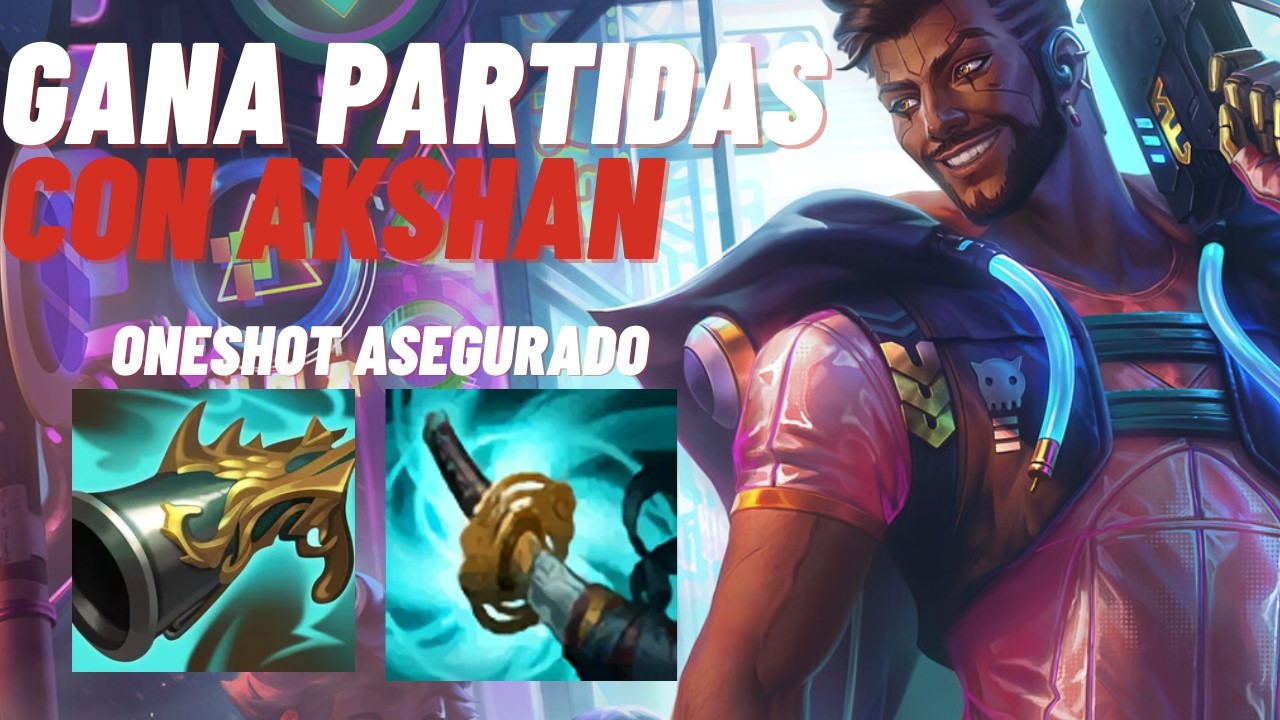 AKSHAN TIENE UNO DE LOS MEJORES EARYLS DEL JUEGO...(KILLS VOLANDO)