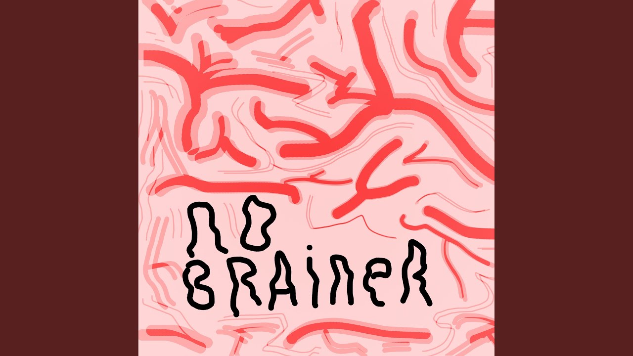 Watch no brainer on YouTube Watch no brainer on YouTube