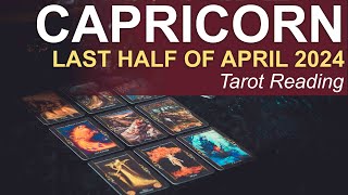 CAPRICORN LAST HALF OF APRIL 2024 'HERE COMES THE SUN CAPRICORN' #tarotreading  #tarot