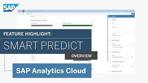 SAP Analytics Cloud:  Smart Predict Overview