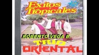 TRIO ORIENTAL : Exitos Tropicales ( COMPLETO )