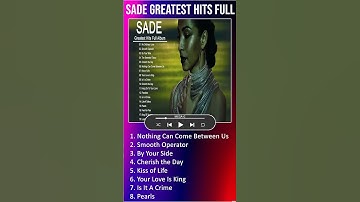 Sade Greatest Hits Full Album 2023 ｜ Sade Best Songs Playlist 2023 #shorts