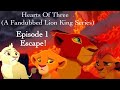 Hearts of three a fandubbed lion king series  episode 1  escape