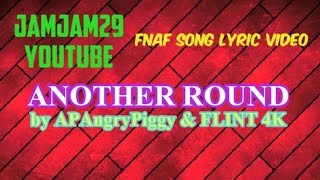 Fnaf Song Lyric Video - Another Round By Apangrypiggy & Flint 4K