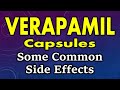 Verapamil side effect  side effect of verapamil capsules  verapamil capsules side effects