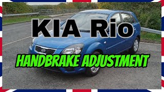 KIA Rio - Handbrake Adjustment
