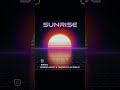 Erdem Aksoy & @trackiya & @djetltejero3970 New Single: SUNRISE is on Air at All Music Stores