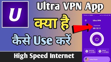 Ultra Vpn | Ultra Vpn App Kaise Use Kare | How To Use Ultra Vpn App | Ultra Vpn
