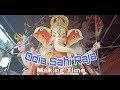 Ganpati making 2018  odia sahi raja