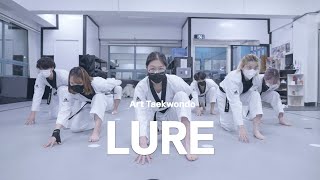 Creative Form [Lure] | 태권무 | Taekwondo Dance