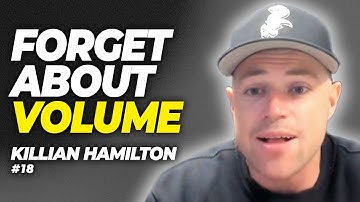 The Key To ELITE Athletic Performance & Coaching - Killian Hamilton: Ep.18