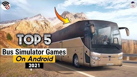 Top 5 Bus Simulator Games (2021)On Android(Bus) (Game )(Android Fan Club)