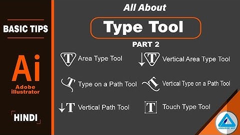 Adobe Illustrator Basic - Type tool part 2 in HINDI / हिन्दी मे