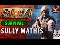 Fallout 4 - Sully Mathis - SURVIVAL - Thicket Excavations