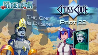 The Ultimate Experience!!: CrossCode [Part 22] [Main Game End]