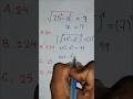 √(25²- x²) =7 | x = ? | Square Root Algebra #shorts