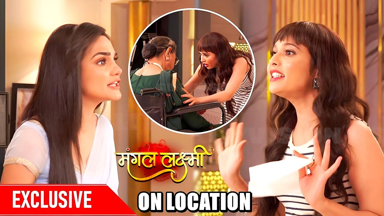 Mangal Lakshmi: Dadi Ko Bachate Hi Khulne Laga Raaz, Jiya Ko Hua Shaq Ye Lakshmi Hai | ON LOCATION