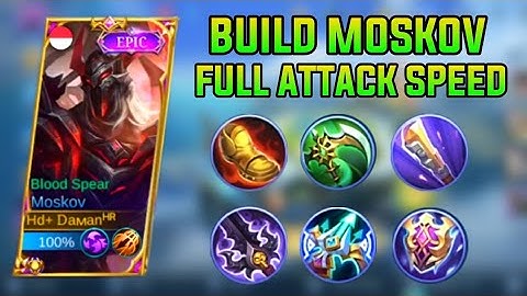 BUILD MOSKOV TERBARU 2023 FULL ATTACK SPEED, MELEBIHI ATK SPEED KARRIE - MLBB