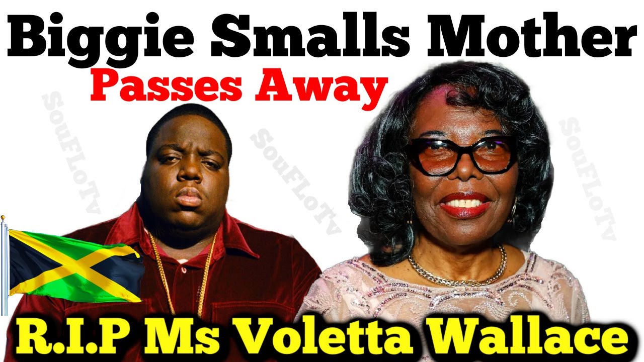Biggie Smalls Mother Voletta Wallace Has Died YouTube Music