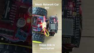 Mesh network car with esp #diy #esp #viral