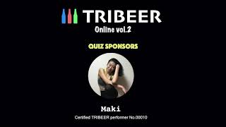 【トリビアクイズ 】 TRIBEER Online vol.2 クイズプレゼンター紹介 -  Maki Yokoyama-