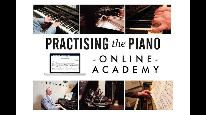 The Practising the Piano Online Academy