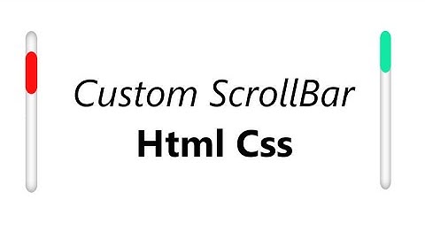 Custom Scroll in Html Css