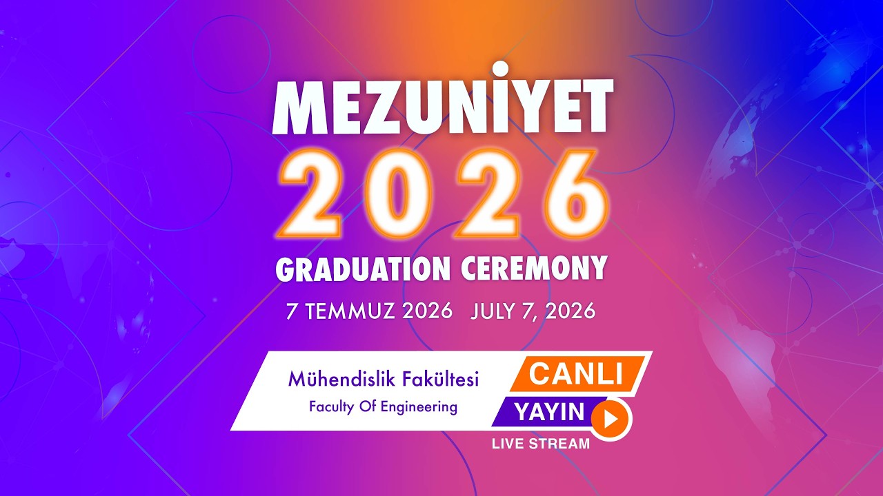 2025-2026 Akademik Yılı Mezuniyet Töreni