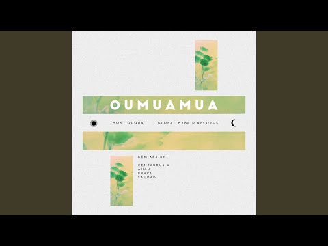 Oumuamua Saúdad Remix