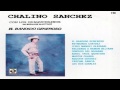 Chalino Sánchez - Jesús Manuel Olasabal