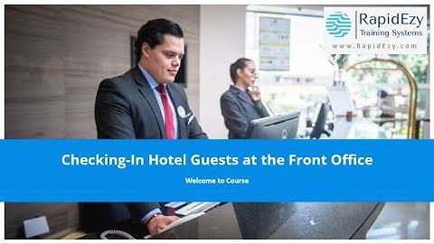 Hotel Front Office - Handling a Difficult Guest When Checking-In